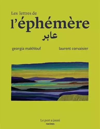 Les lettres de l'éphémère